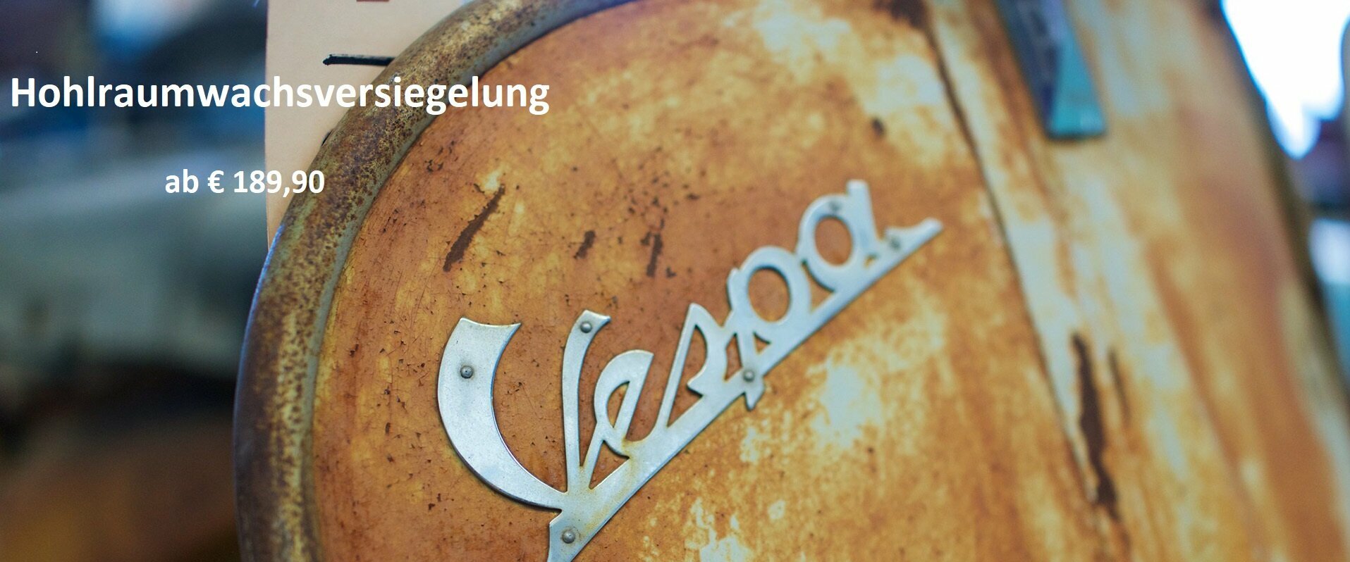 Hohlraumwachsversiegelung ab sofort buchbar